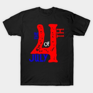 The Forth Of July T-Shirt